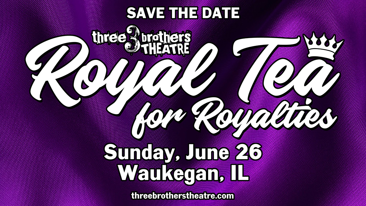Save The Date For The Royal Tea For Royalties